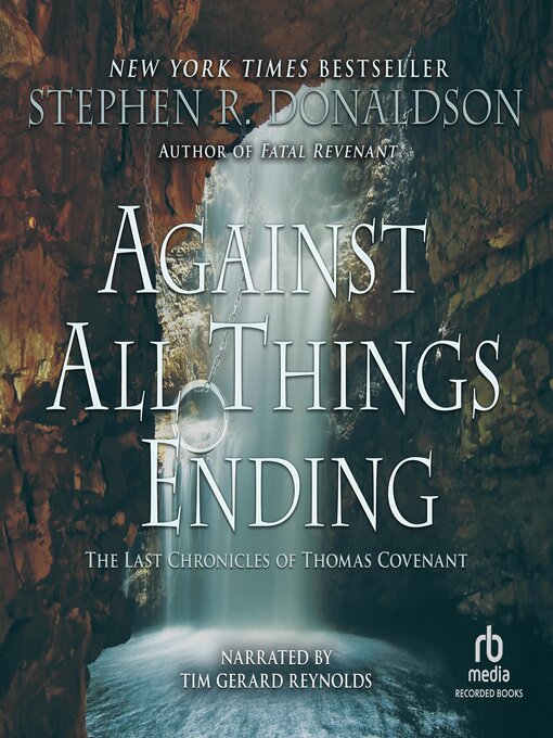 Title details for Against All Things Ending by Stephen R. Donaldson - Available